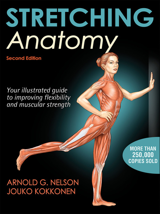 Title details for Stretching Anatomy by Arnold G. Nelson - Available